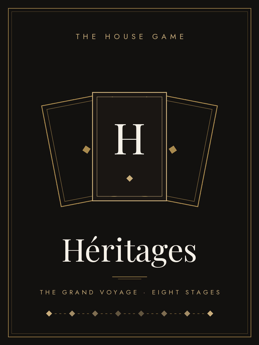 Héritages · The House Game
